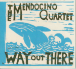 Displaying Mendocino Quartet